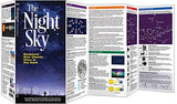 The Night Sky: A Folding Pocket Guide to the Moon, Stars, Planets and Celestial Events (Earth, Space and Culture -LH)