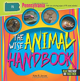 The Wise Animal Handbook:Pennsylvania (Kate B. Jerome - PB)