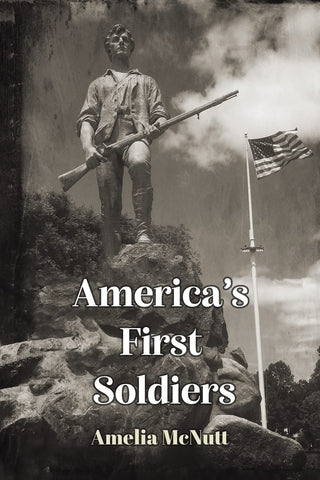 America's First Soldiers (McNutt)