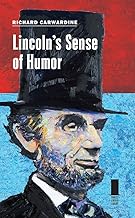 Lincoln's Sense of Humor (Richard Carwardine - LL)