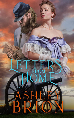 Letters From Home: A Brooke de Láuront Novel Book 2 (Ashley Brion - F)