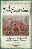 A Dear-Bought Victory: Bunker Hill ( Davis, Greenwalt)