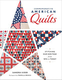 Commemorative American Quilts: Stitching Our Heritage