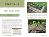 Adventures in Backyard Gardening: Inspiring Young Gardeners to Grow Their Own Food (An Illustrated Step-by-Step Guide to Agrigulture, Composting, ... Kids Ages 8-12)