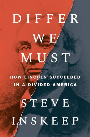 Differ We Must: How Lincoln Succeeded in a Divided America (Steve Inskeep - LP)