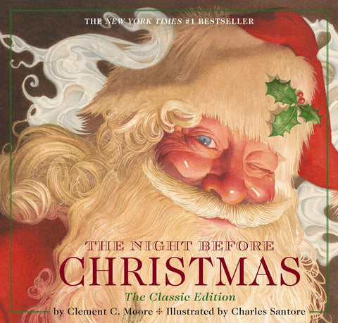 The Night Before Christmas Hardcover: The Classic Edition  (Clement C. Moore- PB)