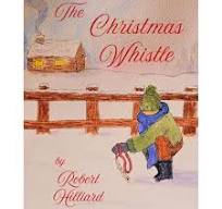 The Christmas Whistle (Robert Hilliard - YA)