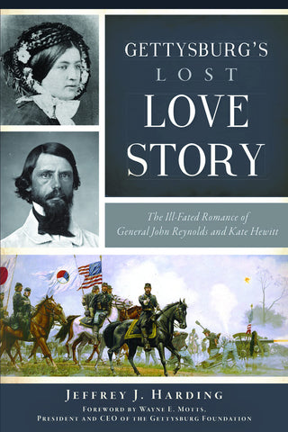 Gettysburg’s Lost Love Story(Harding AG)