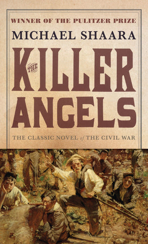 The Killer Angels By Michael Shaara